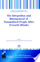 The integration and management of traumatized people after terrorist attacks