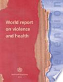 World report on violence and health