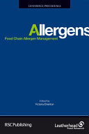 Food chain allergen management proceedings of a conference held at Leatherhead Food Research, 20 May 2009 /