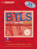 BTLS basic trauma life support for the EMT-B and first responder [accompanied by CD-ROM] /