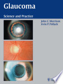 Glaucoma science and practice /