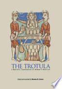 The Trotula a medieval compendium of women's medicine /