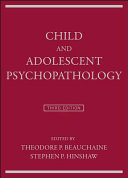 Child and adolescent psychopathology /