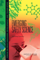 Emerging safety science workshop summary /