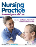 Nursing practice : knowledge and care /