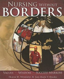 Nursing without borders values, wisdom, success markers /