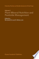 Plant mineral nutrition and pesticide management