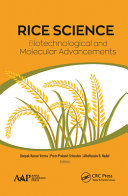 Rice Science: Biotechnological and Molecular Advancements /