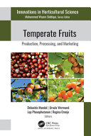 Temperate fruits : production, processing, and marketing /