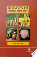 Diseases of tropical fruit crops