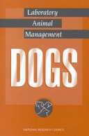 Dogs laboratory animal management /