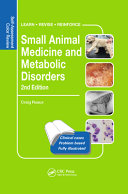 Small animal medicine and metabolic disorders : self-assessment color review /
