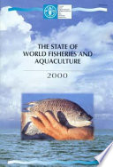 The state of world fisheries and aquaculture, 2000
