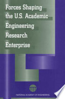 Forces shaping the U.S. academic engineering research enterprise