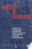 Sixth Annual Symposium on Frontiers of Engineering