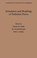 Simulation and modeling of turbulent flows