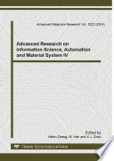 Advanced research on information science, automation and material system IV : selected, peer reviewed papers from the 2014 4th International Conference on Information Science, Automation and Material System (ISAM 2014), August 23-24, 2014, Wuhan, China /
