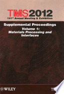 TMS 2012 141st annual meeting & exhibition supplemental proceedings.
