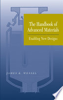Handbook of advanced materials enabling new designs /