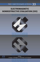 Electromagnetic nondestructive evaluation (XIII)