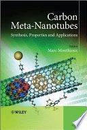 Carbon meta-nanotubes synthesis, properties and applications /