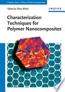 Characterization techniques for polymer nanocomposites