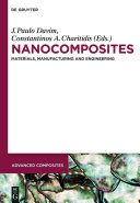 Nanocomposites : materials, manufacturing and engineering /