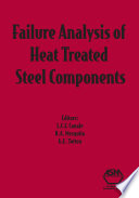 Failure analysis of heat treated steel components