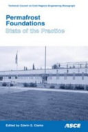 Permafrost foundations state of the practice  /