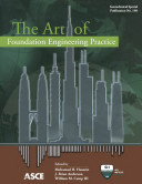 The art of foundation engineering practice