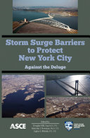 Storm surge barriers to protect New York City against the deluge