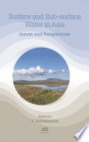 Surface and sub-surface water in Asia : issues and perspectives /