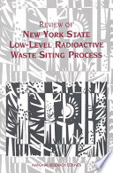 Review of New York State low-level radioactive waste siting process