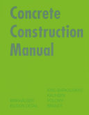 Concrete construction manual /