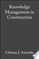 Knowledge management in construction