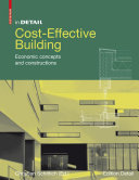 Cost-effective building : economic concepts and constructions /