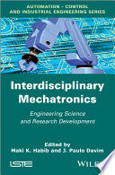 Interdisciplinary mechatronics engineering science and research development /
