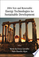 2004 new and renewable energy technologies for sustainable development, Evora, Portugal, 28 June-1 July 2004