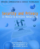 Security and privacy in mobile and wireless networking /
