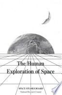 The human exploration of space