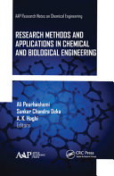 Research methods and applications in chemical and biological engineering /