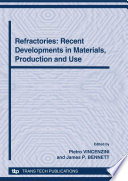 Refractories : recent developments in materials, production and use : 12th International Congress, Part 1 /