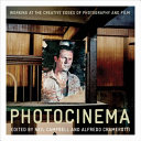 Photocinema the creative edges of photography and film /