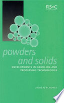 Powders and solids developments in handling and processing technologies /