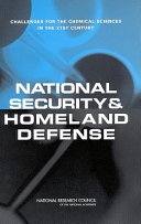 National security & homeland defense challenges for the chemical sciences in the 21st century  /