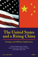 The United States and a rising China strategic and military implications /