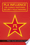 PLA influence on China's national security policy-making /