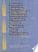 Analysis of engineering design studies for demilitarization of assembled chemical weapons at Pueblo Chemical Depot