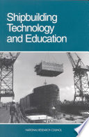 Shipbuilding technology and education