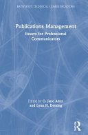 Publications management essays for professional communicators /